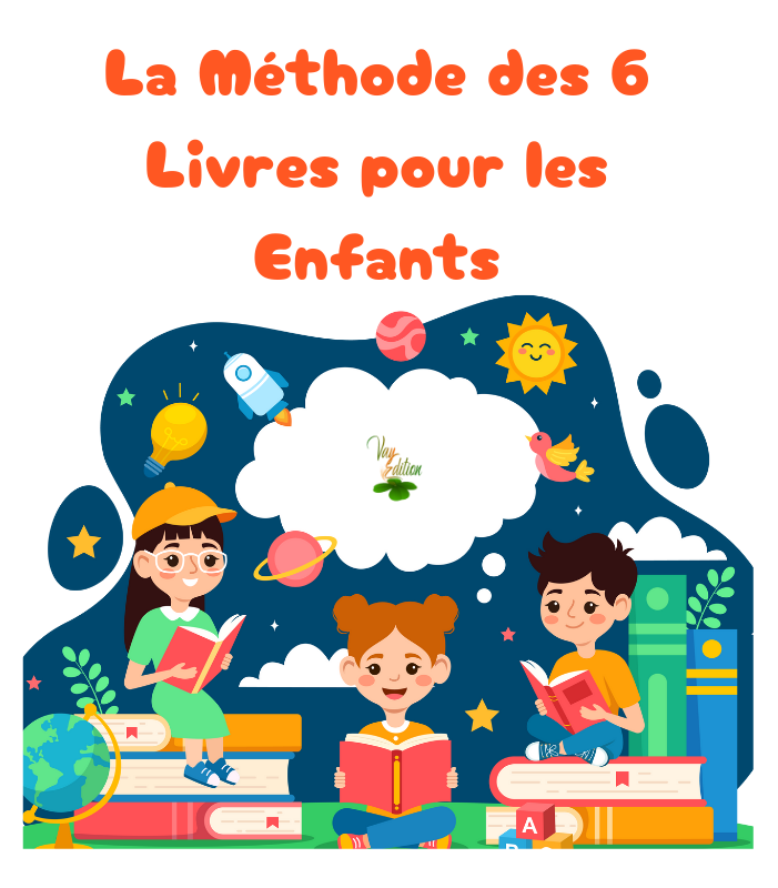 méthode des 6 livres pour les enfants