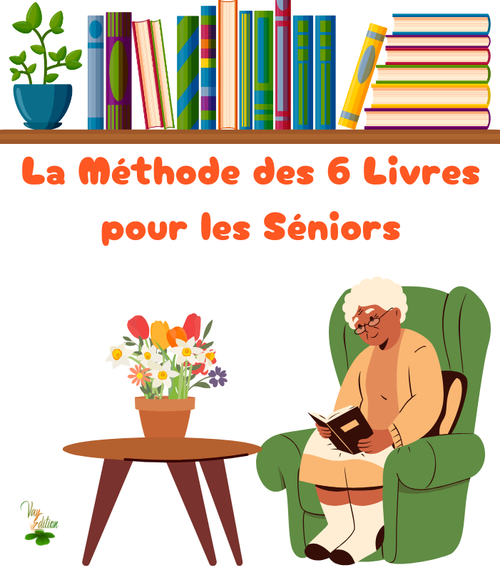 méthode 6 livres senior